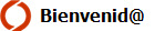 Bienvenid@
